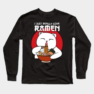 Cute & Funny I Just Really Love Ramen Long Sleeve T-Shirt